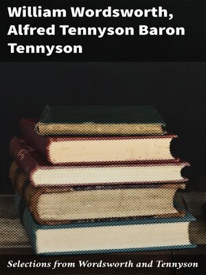 cover image of Selections from Wordsworth and Tennyson